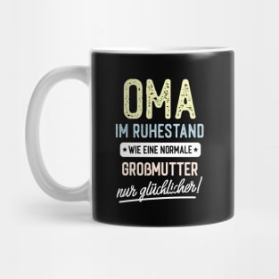 Oma im Ruhestand Spruch Mug